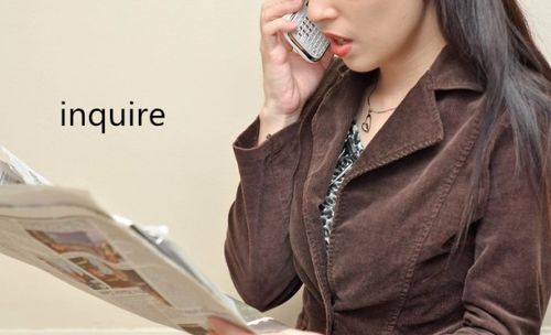inquire和enquireinquire和enquire谁接of